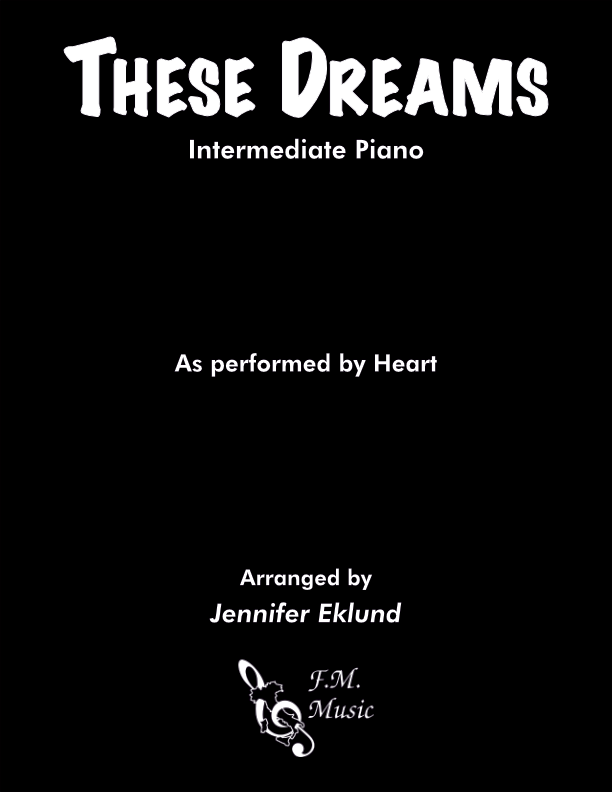 These Dreams (Intermediate Piano)
